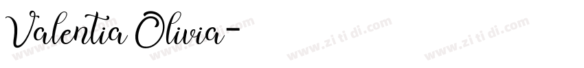 Valentia Olivia字体转换